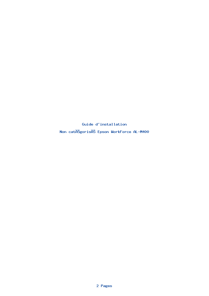 Page 1 de la notice Guide d'installation Epson WorkForce AL-M400