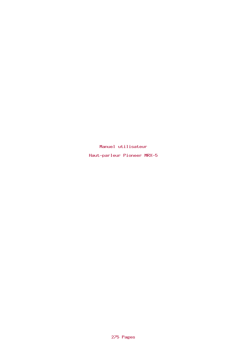 Page 1 de la notice Manuel utilisateur Pioneer MRX-5