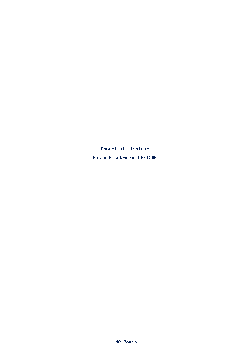 Page 1 de la notice Manuel utilisateur Electrolux LFE129K