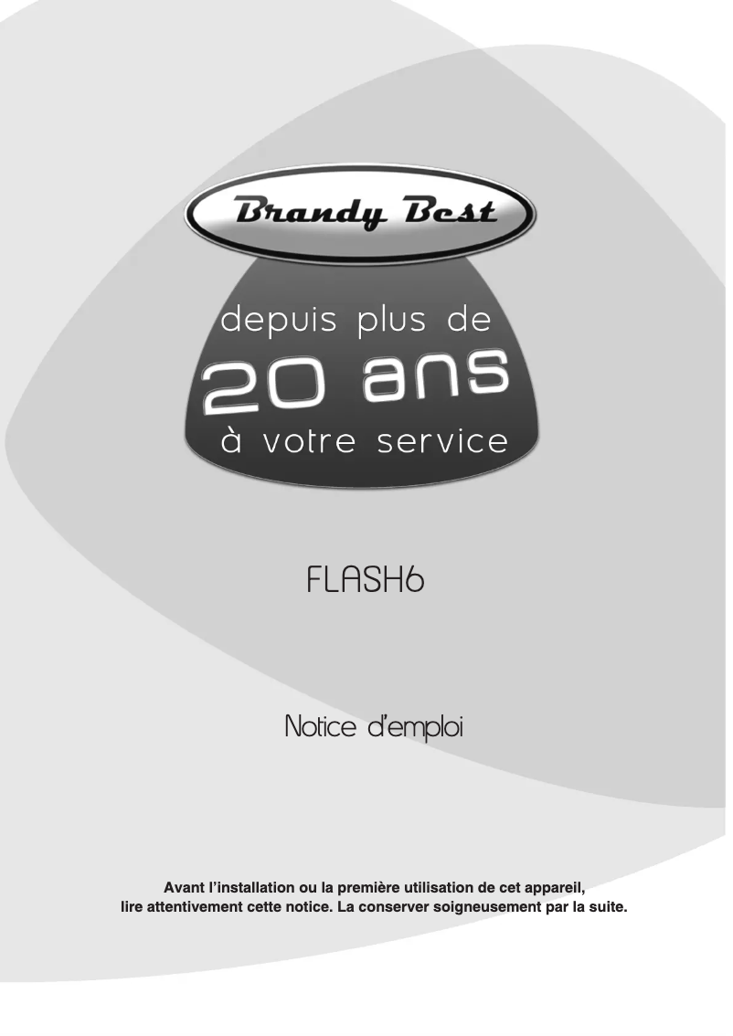 Page 1 de la notice Manuel utilisateur Brandy Best FLASH6S