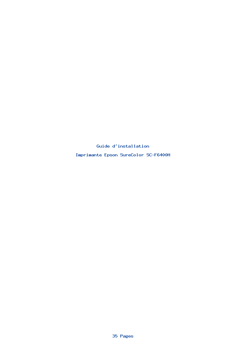 Page 1 de la notice Guide d'installation Epson SureColor SC-F6400H