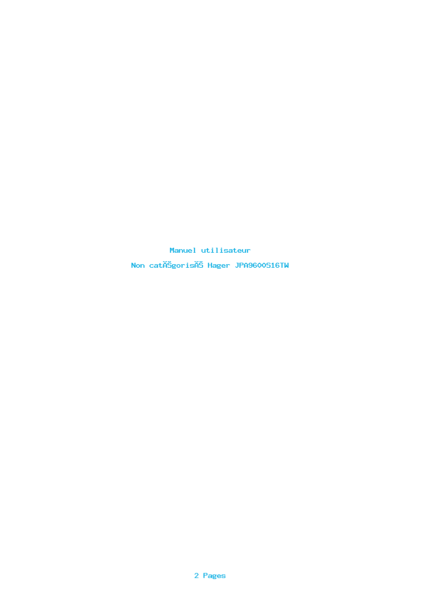 Page 1 de la notice Manuel utilisateur Hager JPA9600S16TW