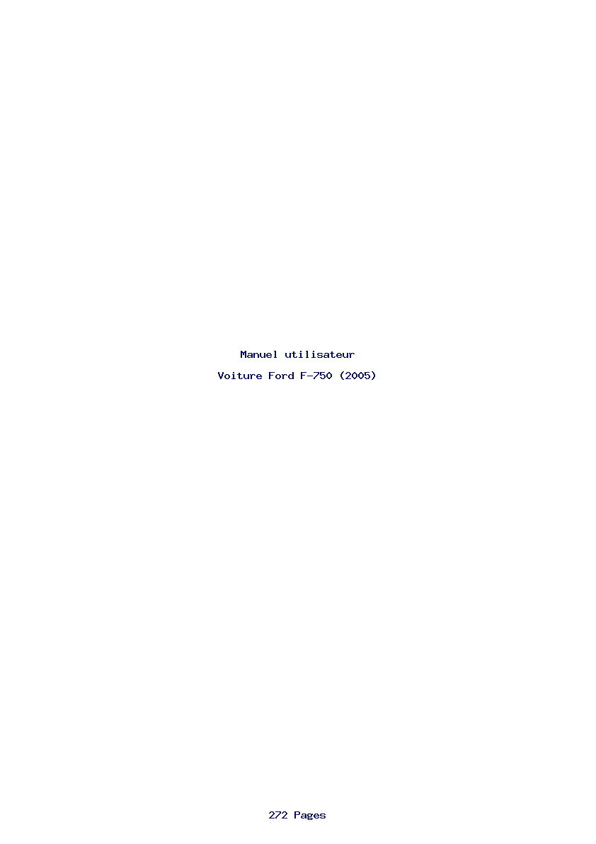 Page 1 de la notice Manuel utilisateur Ford F-750 (2005)