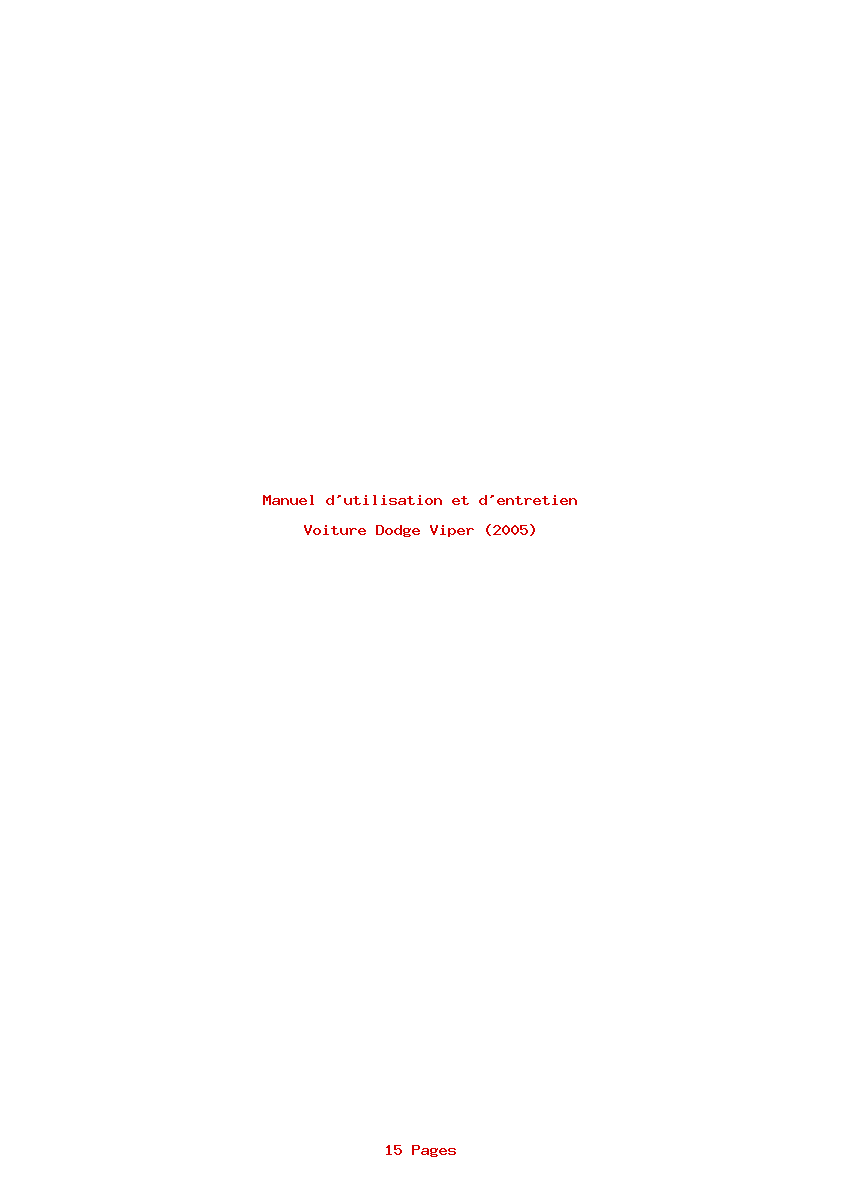 Page 1 de la notice Manuel d'utilisation et d'entretien Dodge Viper (2005)