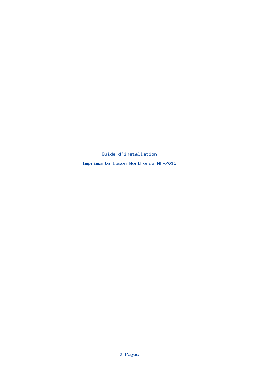 Page 1 de la notice Guide d'installation Epson WorkForce WF-7015