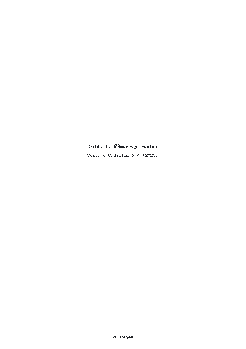 Page 1 de la notice Guide de démarrage rapide Cadillac XT4 (2025)