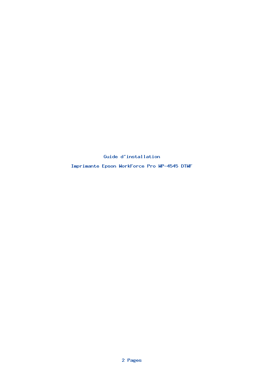 Page 1 de la notice Guide d'installation Epson WorkForce Pro WP-4545 DTWF