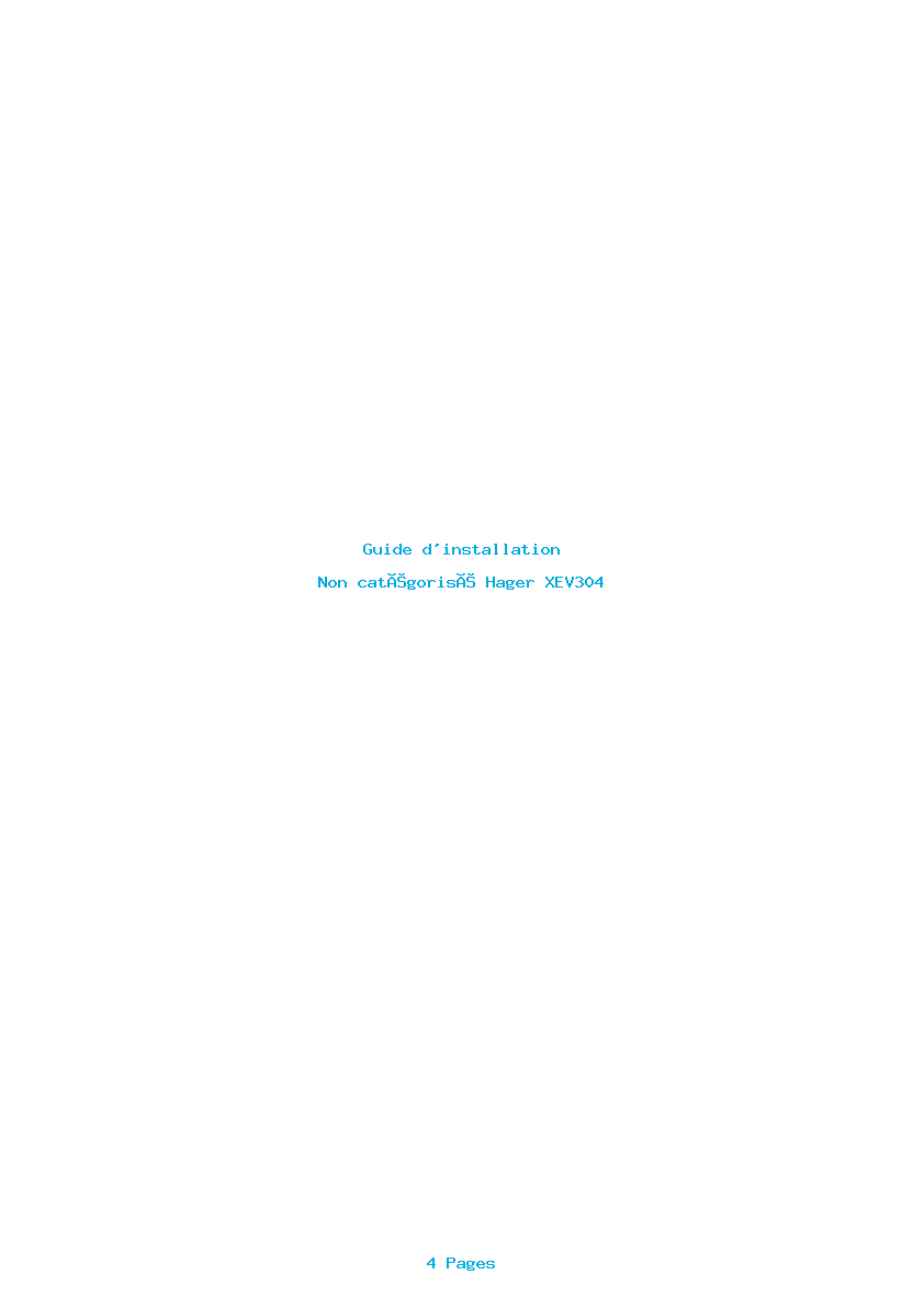 Page 1 de la notice Guide d'installation Hager XEV304