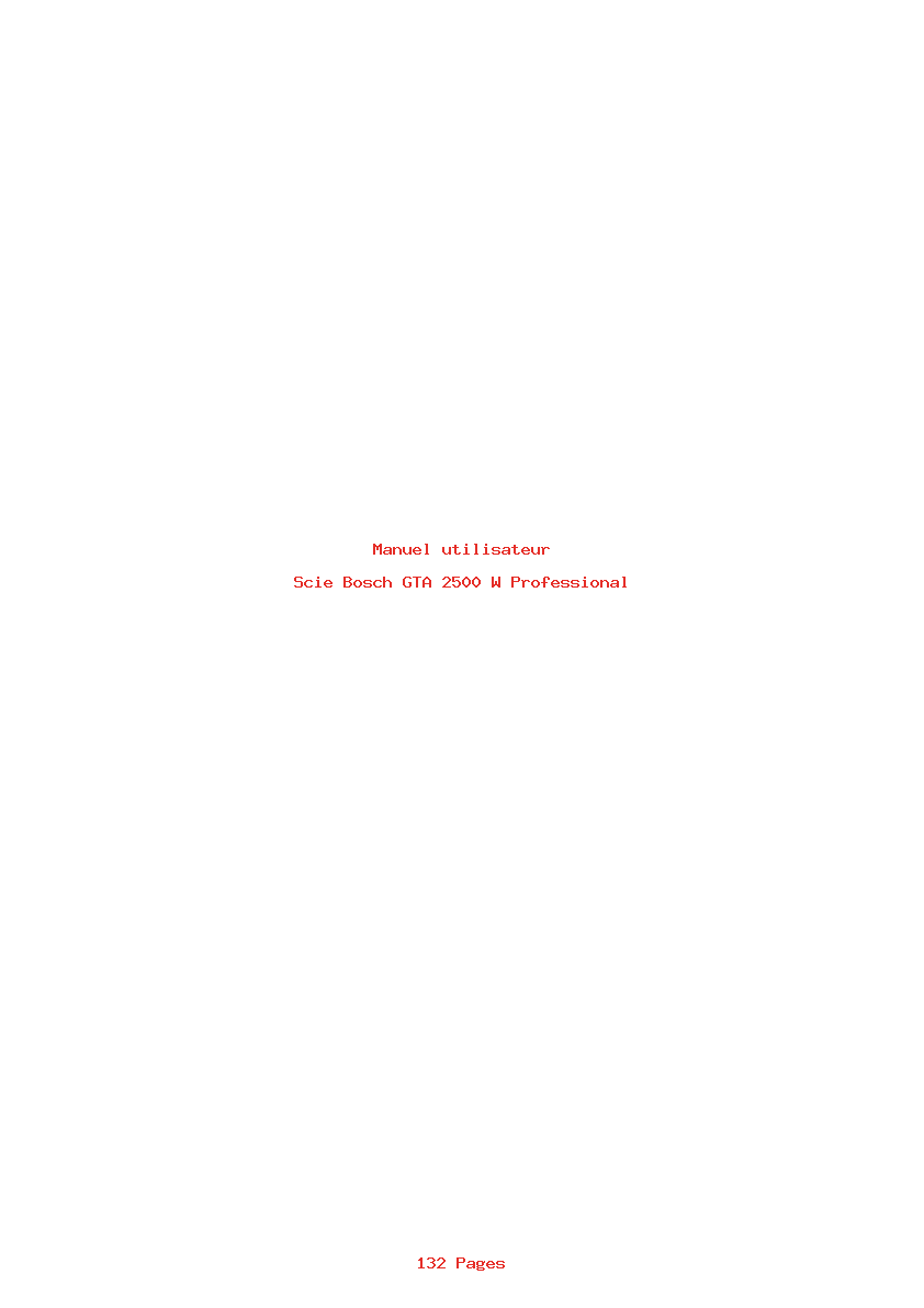 Page 1 de la notice Manuel utilisateur Bosch GTA 2500 W Professional