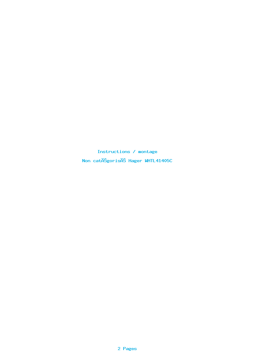 Page 1 de la notice Instructions / montage Hager WHTL41405C