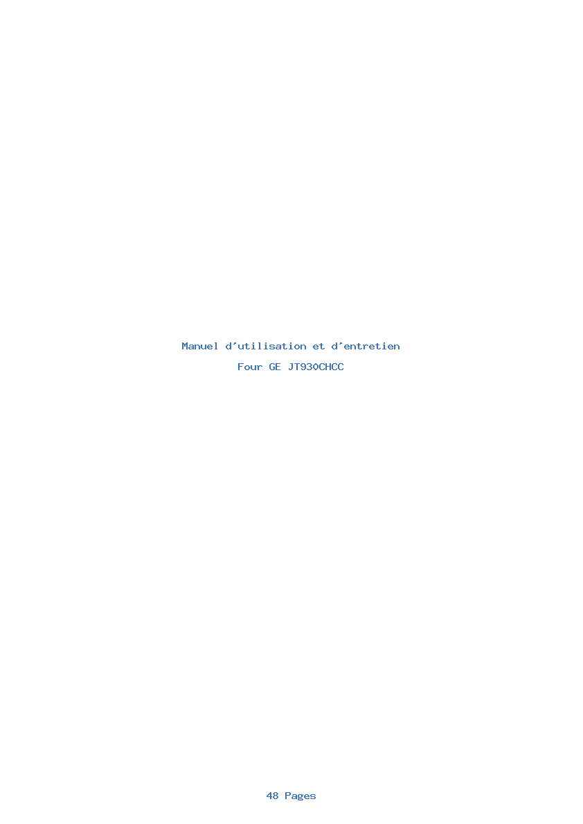 Page 1 de la notice Manuel d'utilisation et d'entretien GE JT930CHCC