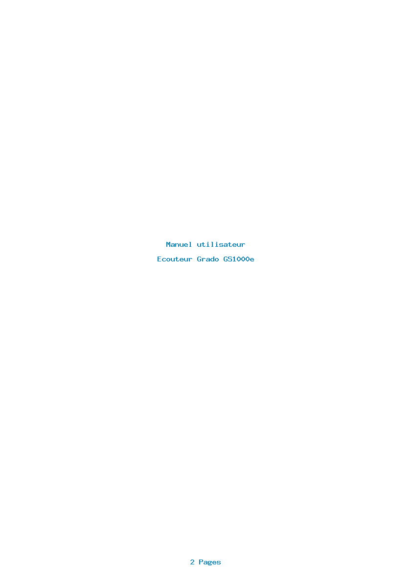 Page 1 de la notice Manuel utilisateur Grado GS1000e