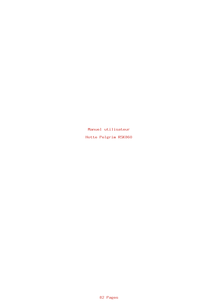 Page 1 de la notice Manuel utilisateur Pelgrim RSK860