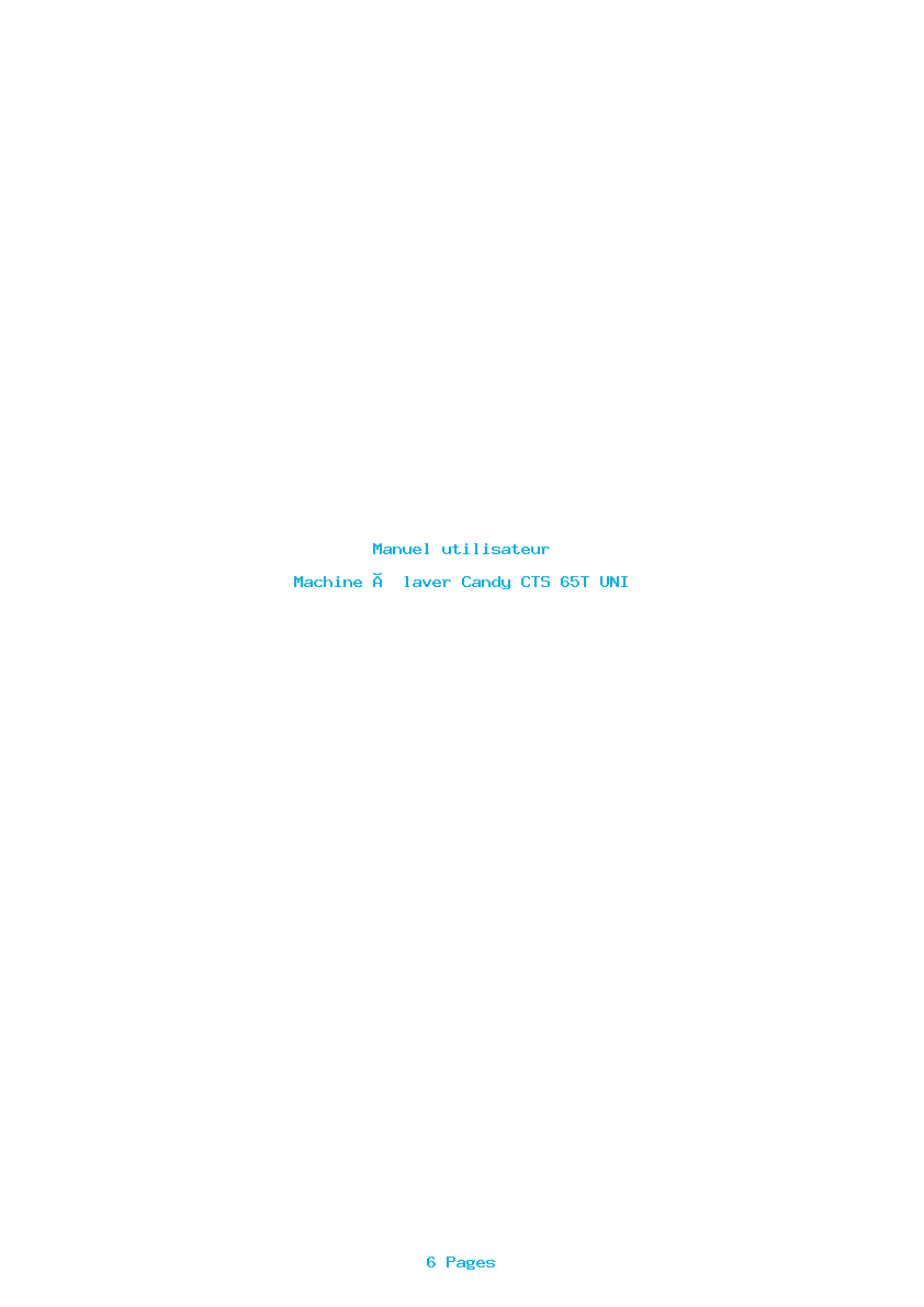 Page 1 de la notice Manuel utilisateur Candy CTS 65T UNI