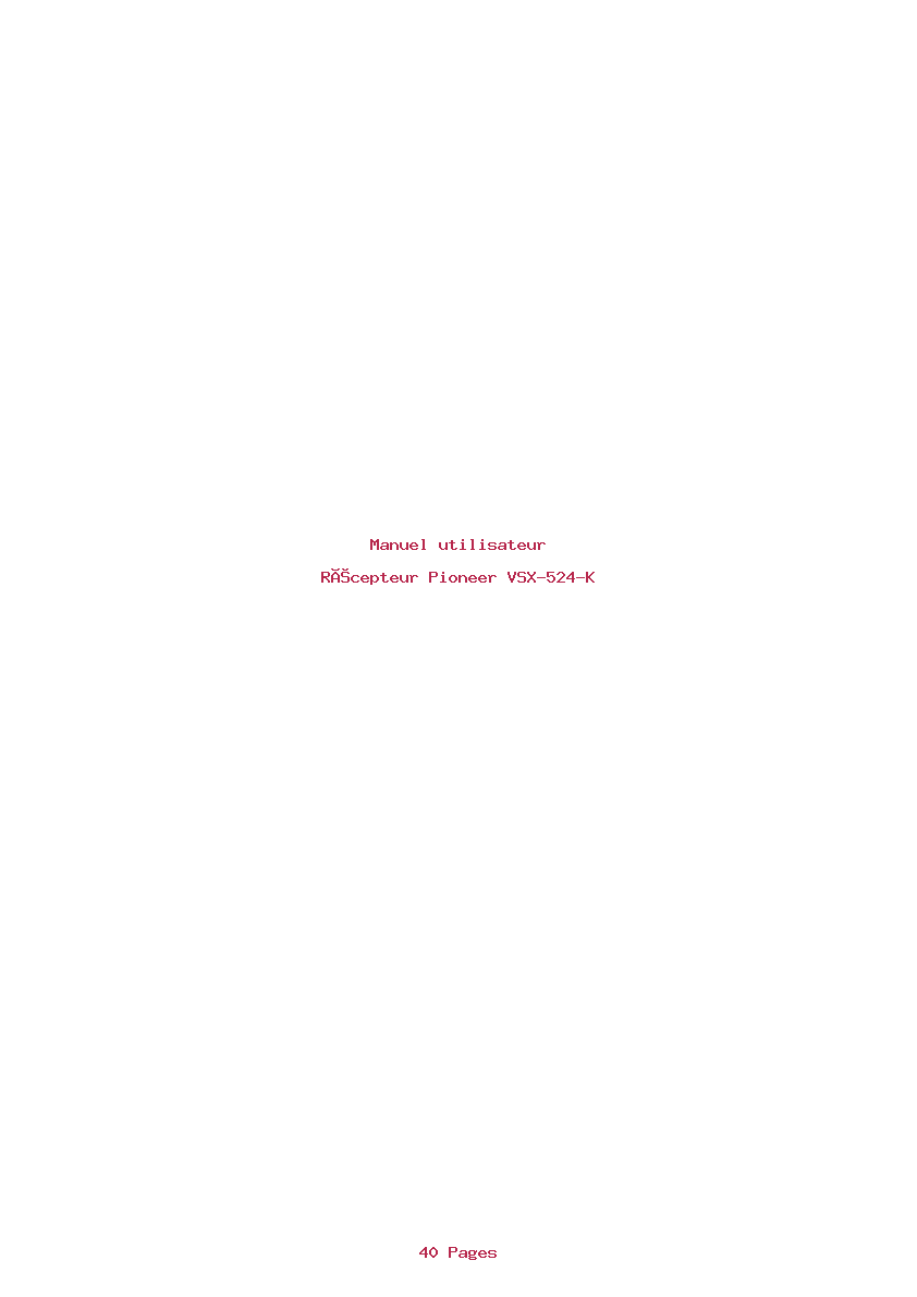 Page 1 de la notice Manuel utilisateur Pioneer VSX-524-K