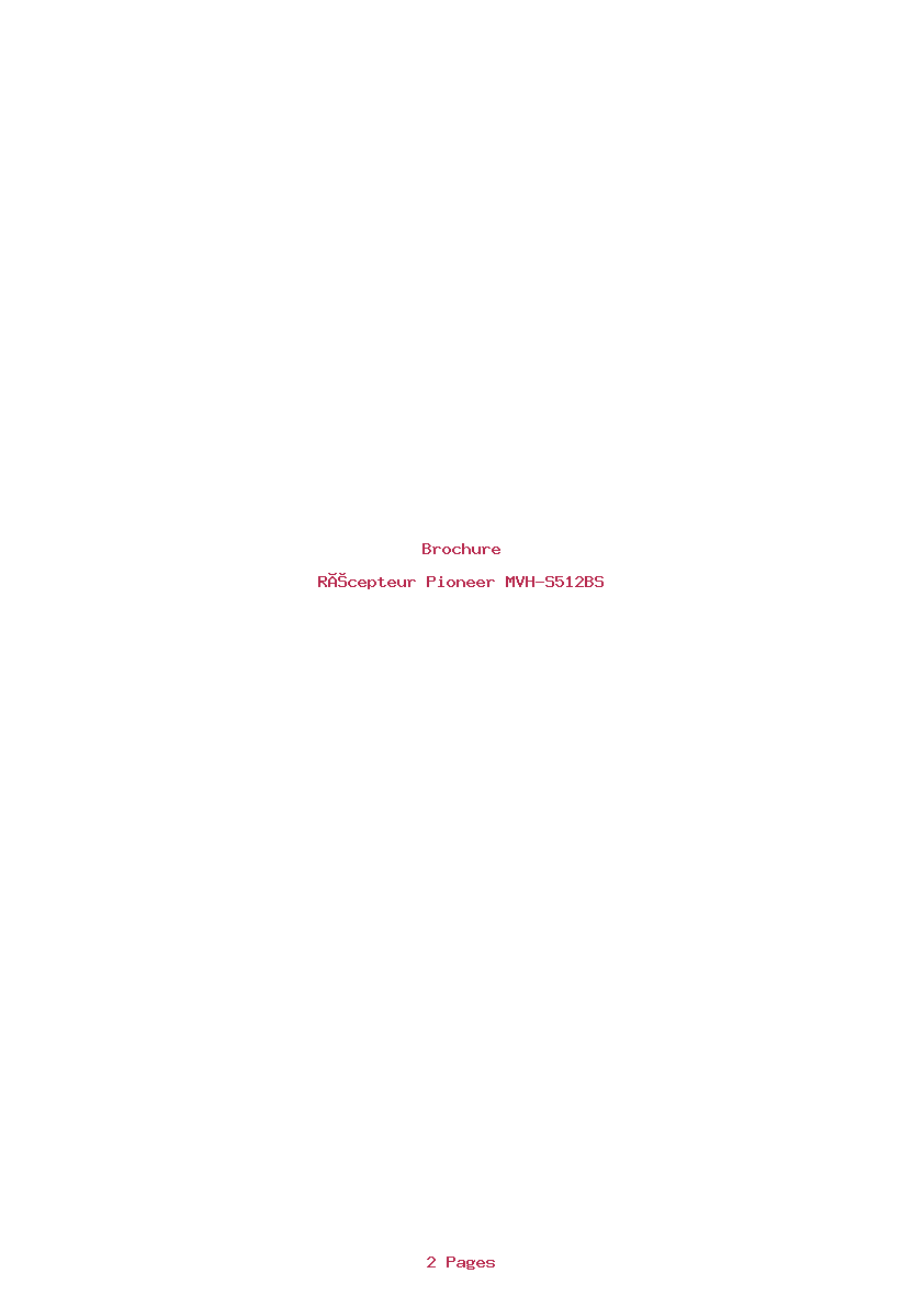 Page 1 de la notice Brochure Pioneer MVH-S512BS