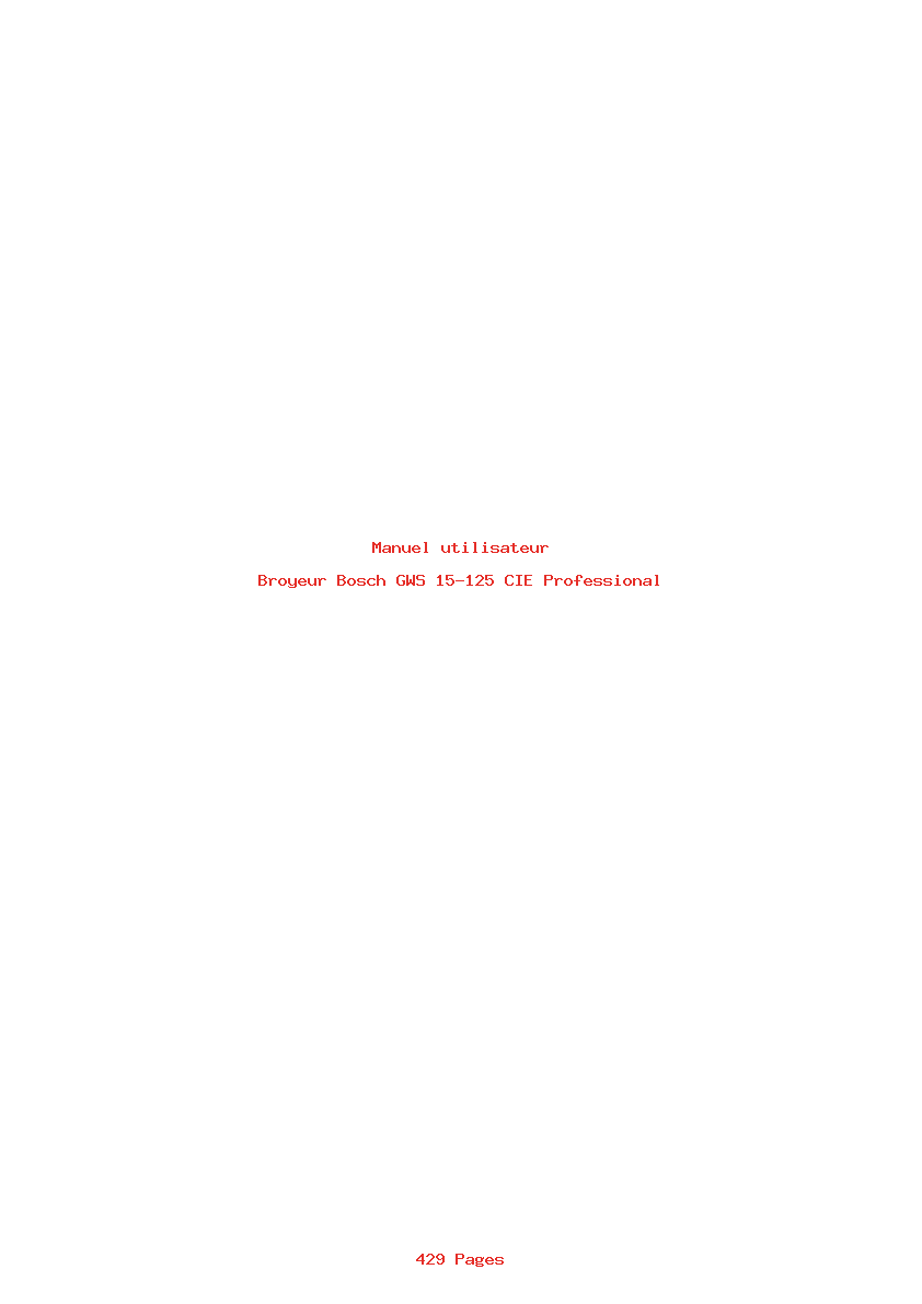 Page 1 de la notice Manuel utilisateur Bosch GWS 15-125 CIE Professional