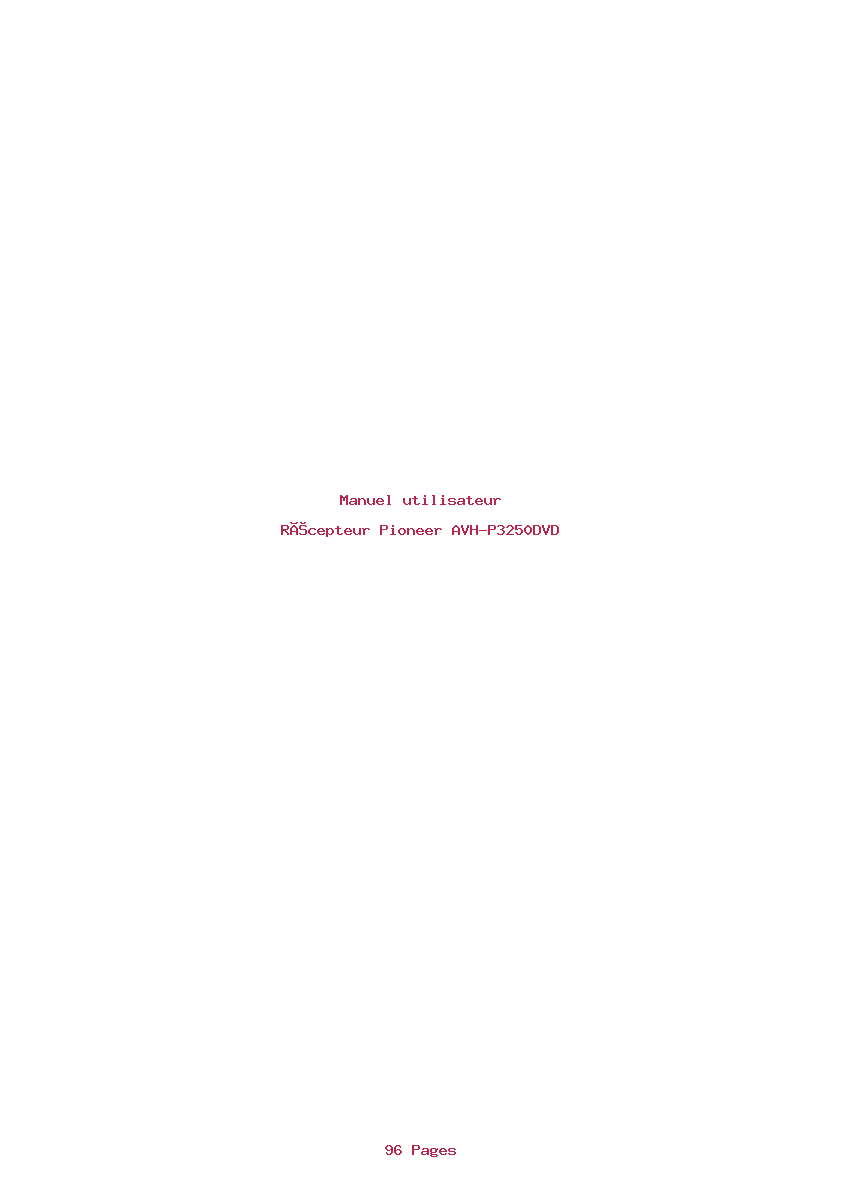 Page 1 de la notice Manuel utilisateur Pioneer AVH-P3250DVD