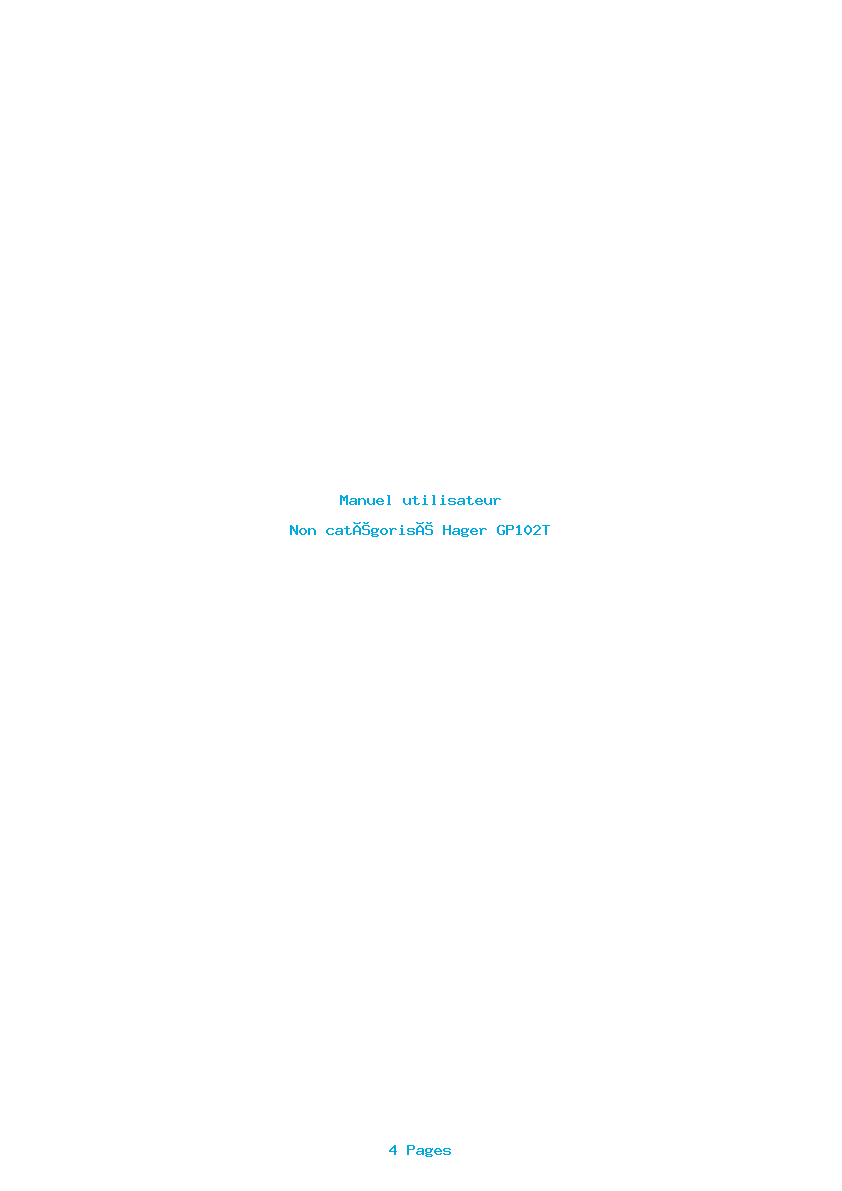 Page 1 de la notice Manuel utilisateur Hager GP102T