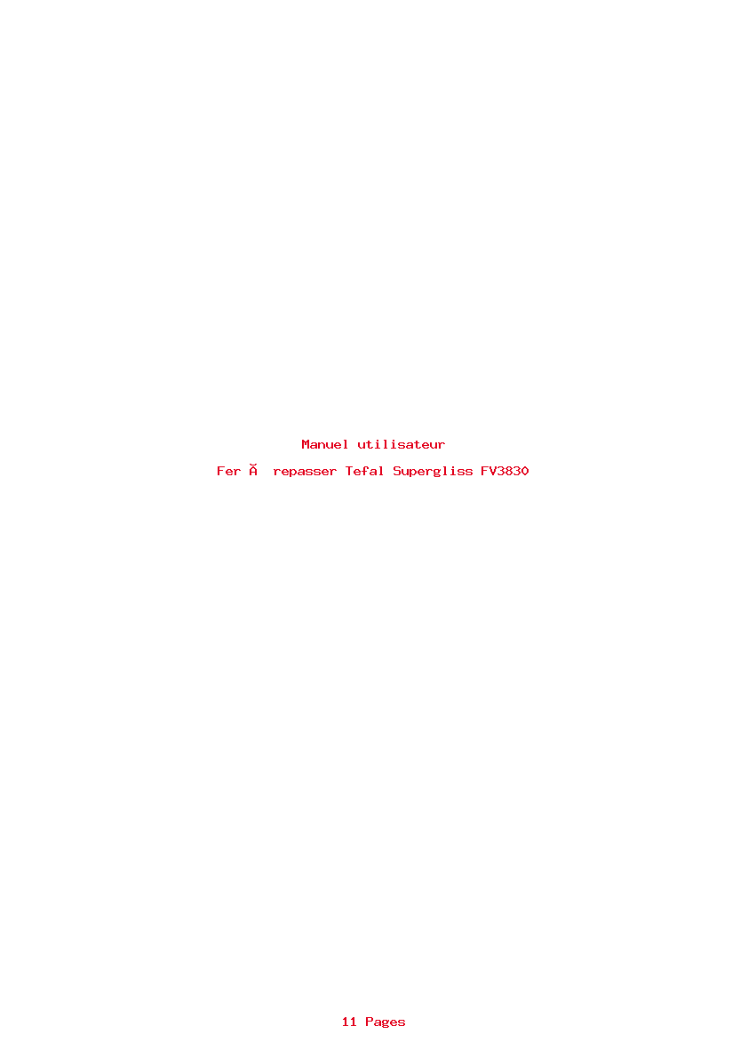 Page 1 de la notice Manuel utilisateur Tefal Supergliss FV3830