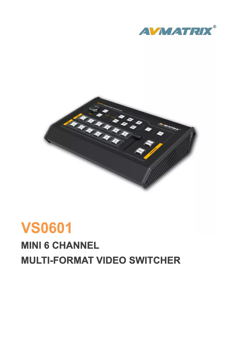 Page 1 de la notice Manuel utilisateur AVMATRIX VS0601