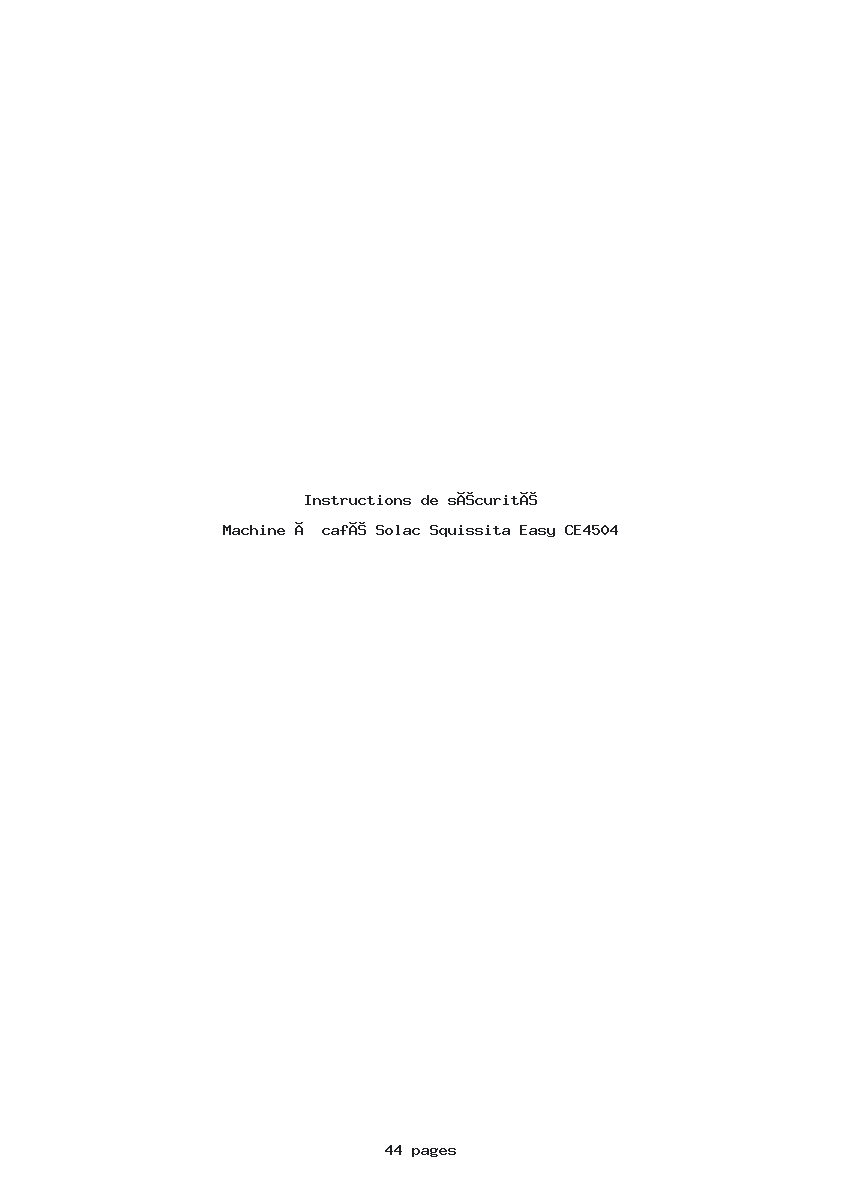 Page 1 de la notice Instructions de sécurité Solac Squissita Easy CE4504