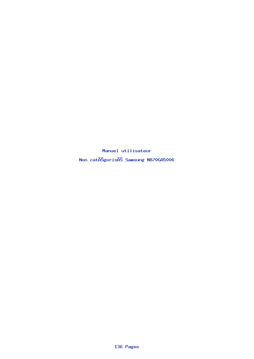 Page 1 de la notice Manuel utilisateur Samsung N870GA5006