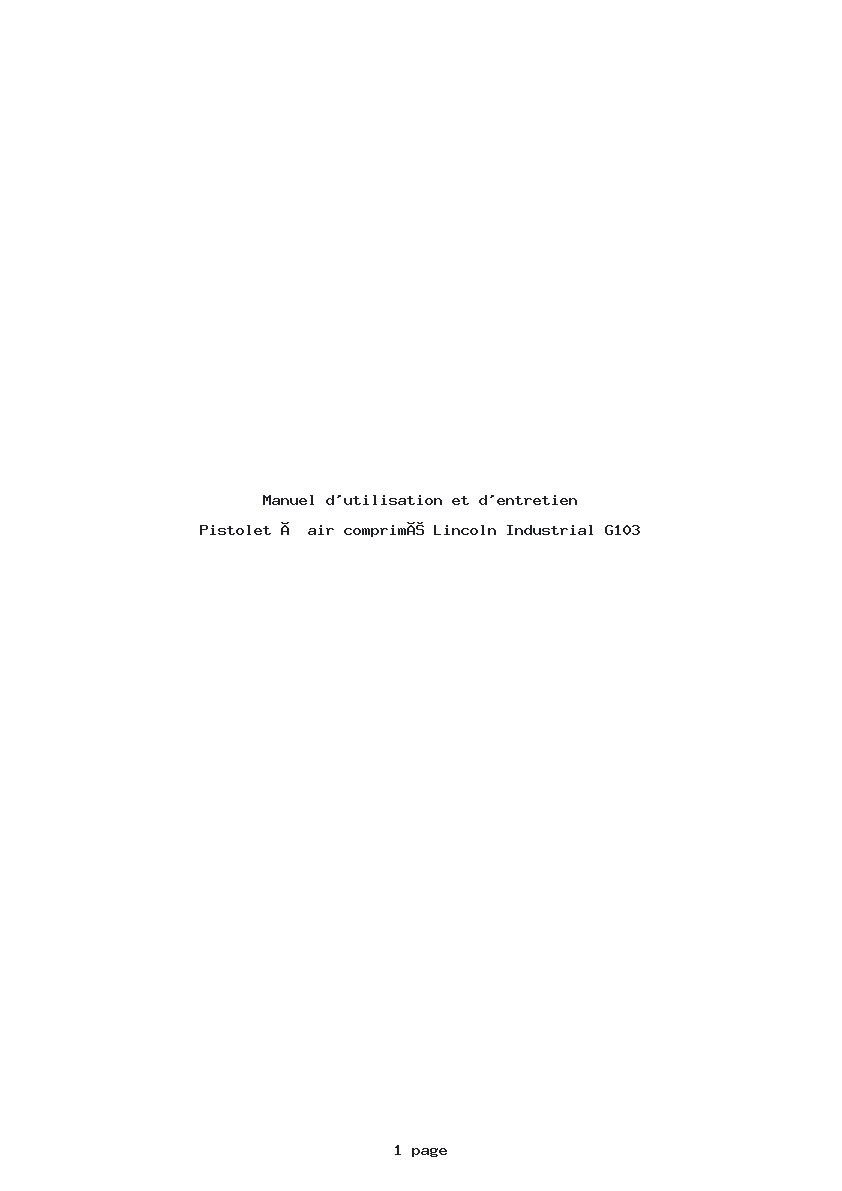 Page 1 de la notice Manuel d'utilisation et d'entretien Lincoln Industrial G103