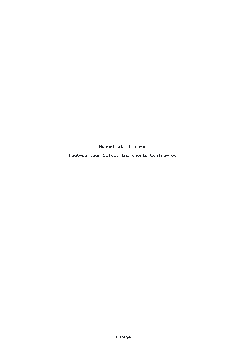 Page 1 de la notice Manuel utilisateur Select Increments Centra-Pod
