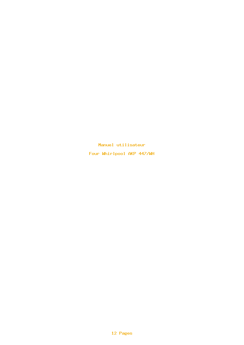 Page 1 de la notice Manuel utilisateur Whirlpool AKP 447/WH