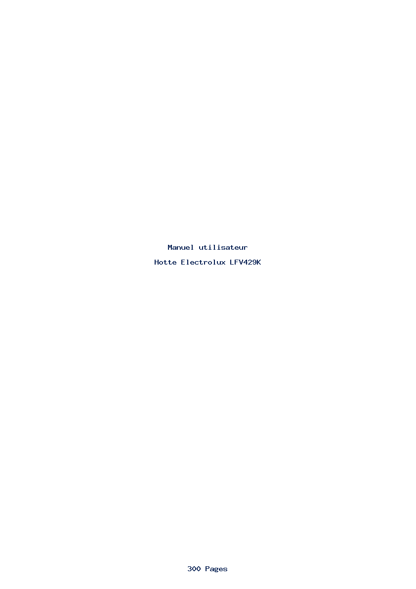 Page 1 de la notice Manuel utilisateur Electrolux LFV429K