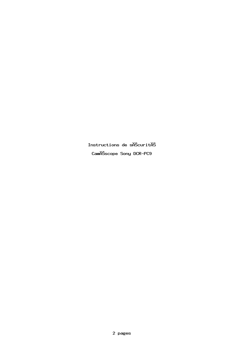 Page 1 de la notice Instructions de sécurité Sony DCR-PC9