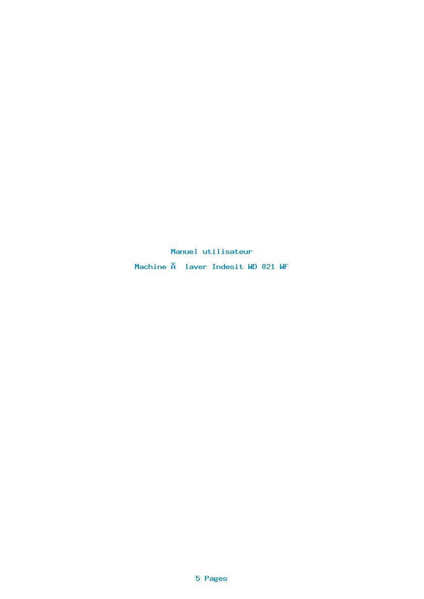 Page 1 de la notice Manuel utilisateur Indesit WD 821 WF