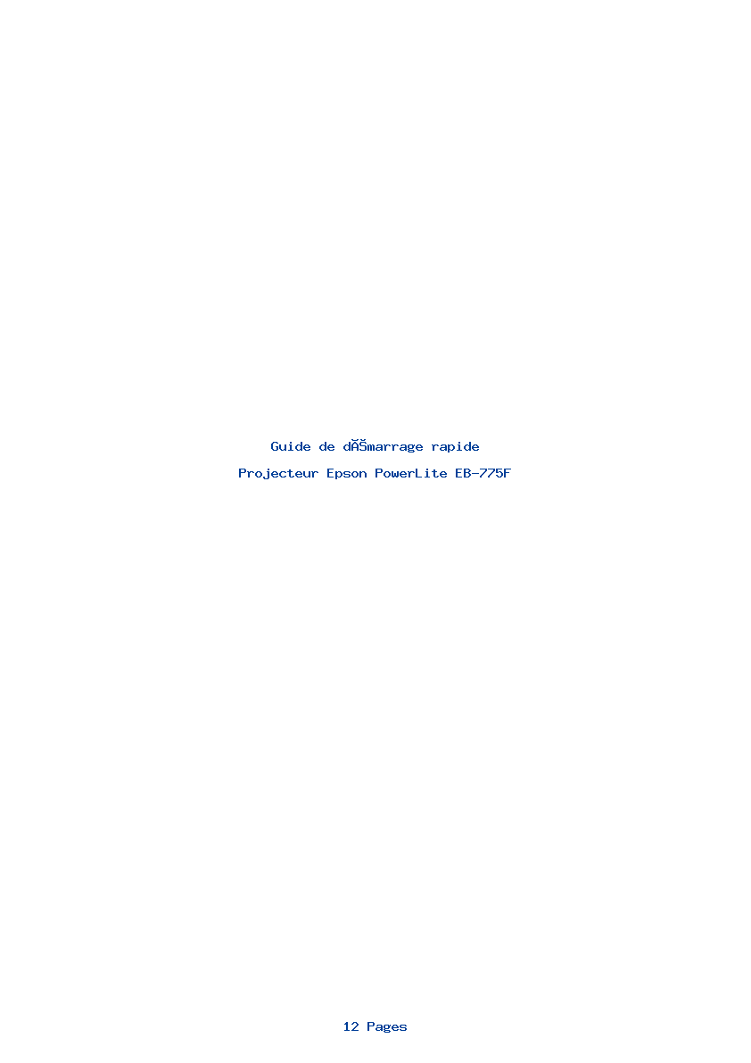 Page 1 de la notice Guide de démarrage rapide Epson PowerLite EB-775F