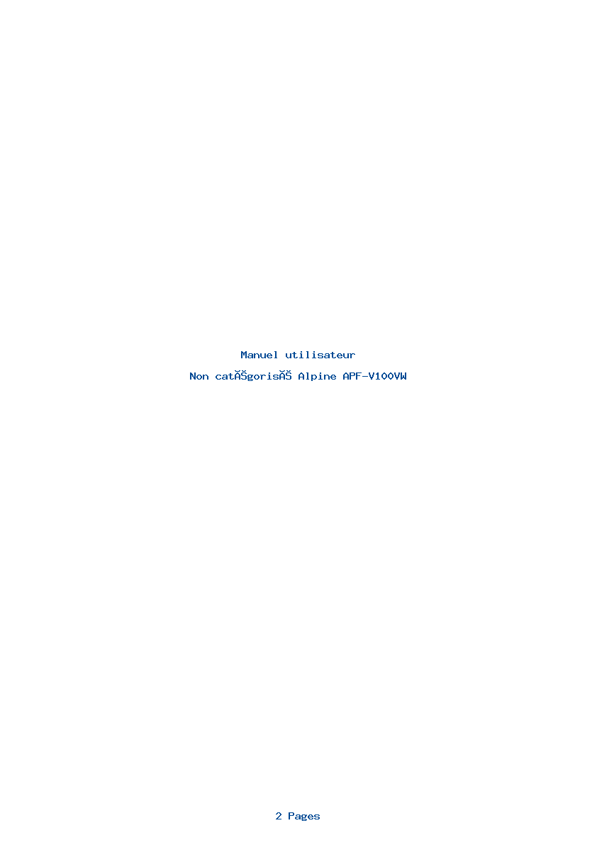 Page 1 de la notice Manuel utilisateur Alpine APF-V100VW