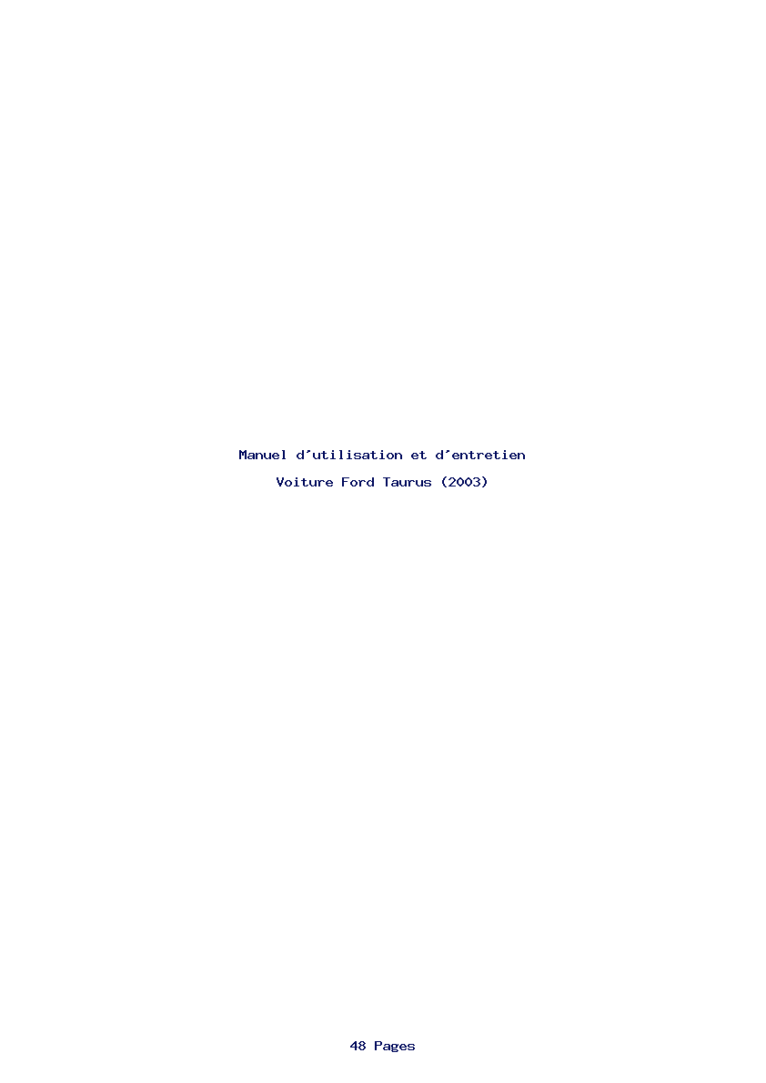 Page 1 de la notice Manuel d'utilisation et d'entretien Ford Taurus (2003)