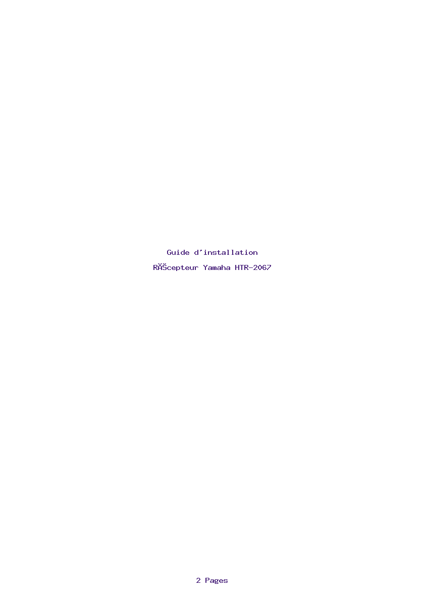 Page 1 de la notice Guide d'installation Yamaha HTR-2067