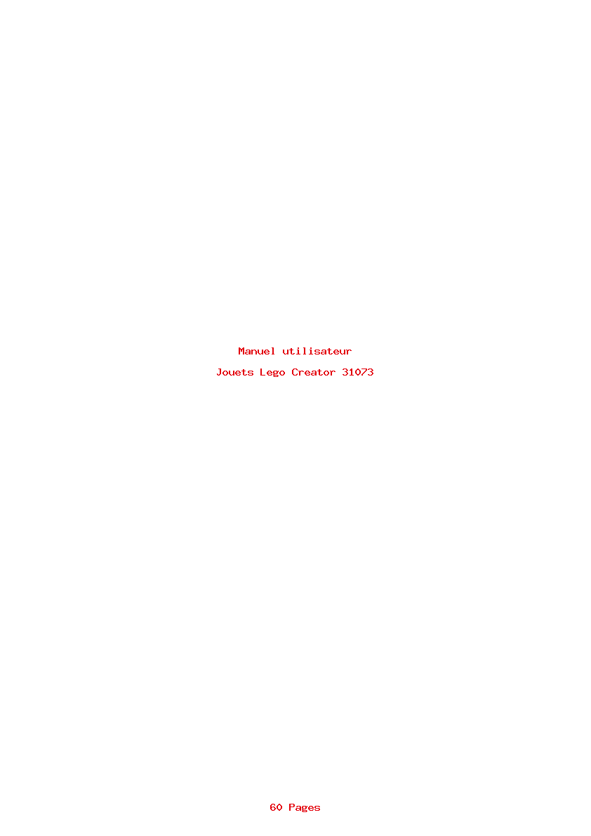 Page 1 de la notice Manuel utilisateur Lego Creator 31073
