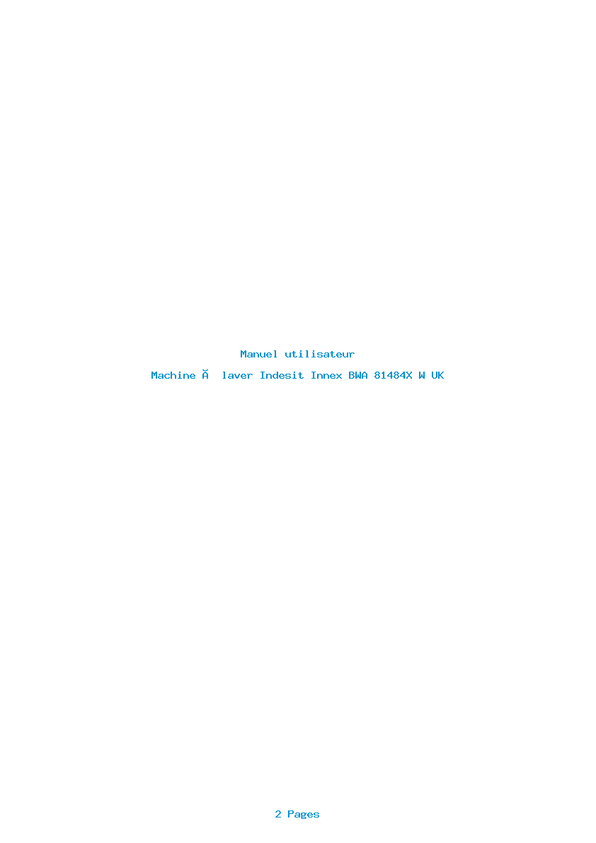 Page 1 de la notice Manuel utilisateur Indesit Innex BWA 81484X W UK