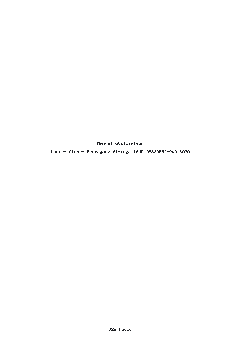 Page 1 de la notice Manuel utilisateur Girard-Perregaux Vintage 1945 99880B52H00A-BA6A