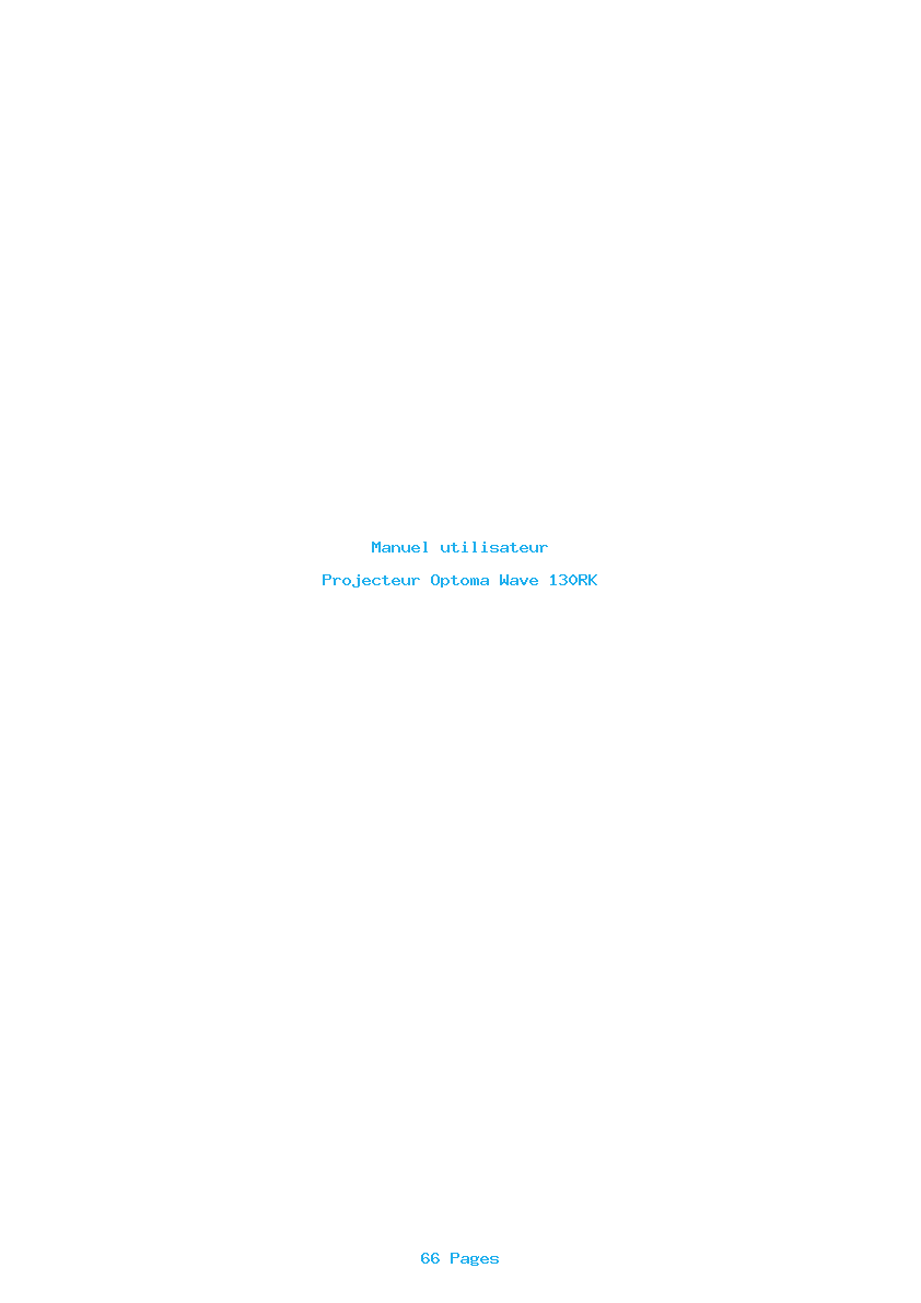 Page 1 de la notice Manuel utilisateur Optoma Wave 130RK