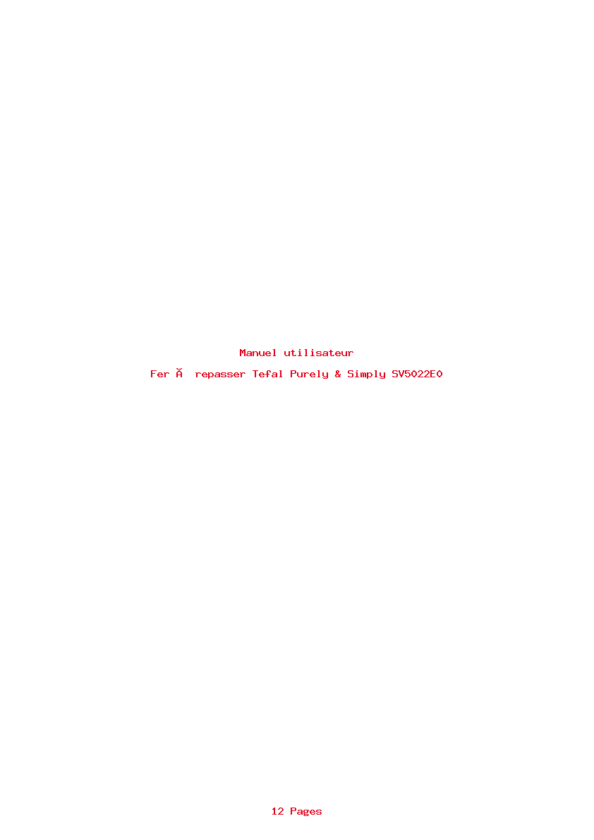 Page 1 de la notice Manuel utilisateur Tefal Purely & Simply SV5022E0