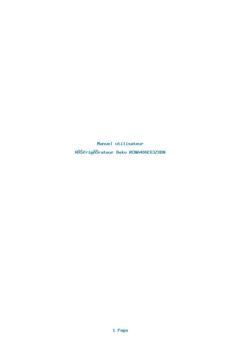 Page 1 de la notice Manuel utilisateur Beko RCNA406E63ZXBN
