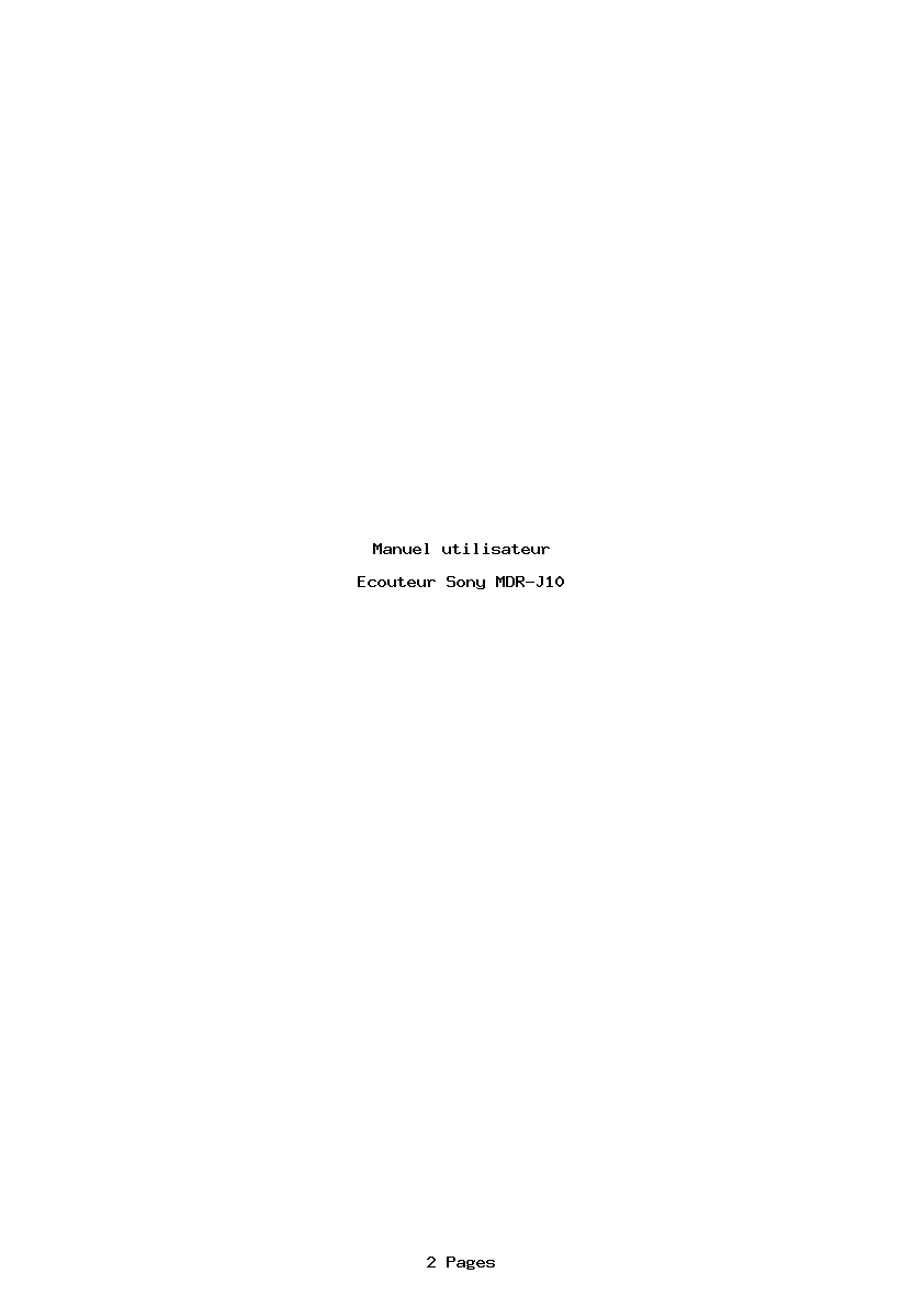 Page 1 de la notice Manuel utilisateur Sony MDR-J10
