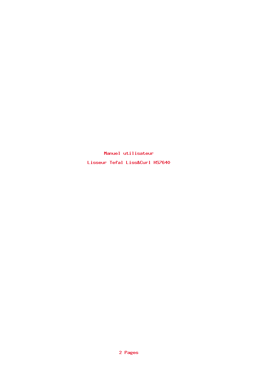 Page 1 de la notice Manuel utilisateur Tefal Liss&Curl HS7640