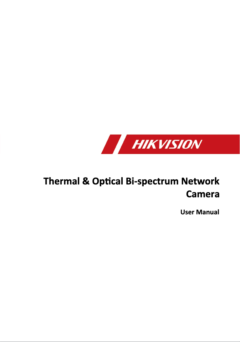 Page 1 de la notice Manuel utilisateur Hikvision Thermal & Optical Bi-spectrum Network Camera