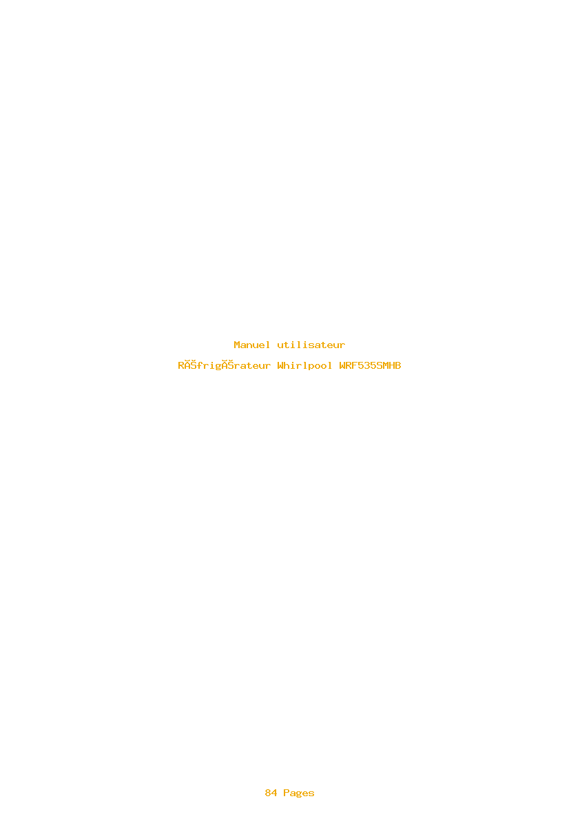 Page 1 de la notice Manuel utilisateur Whirlpool WRF535SMHB