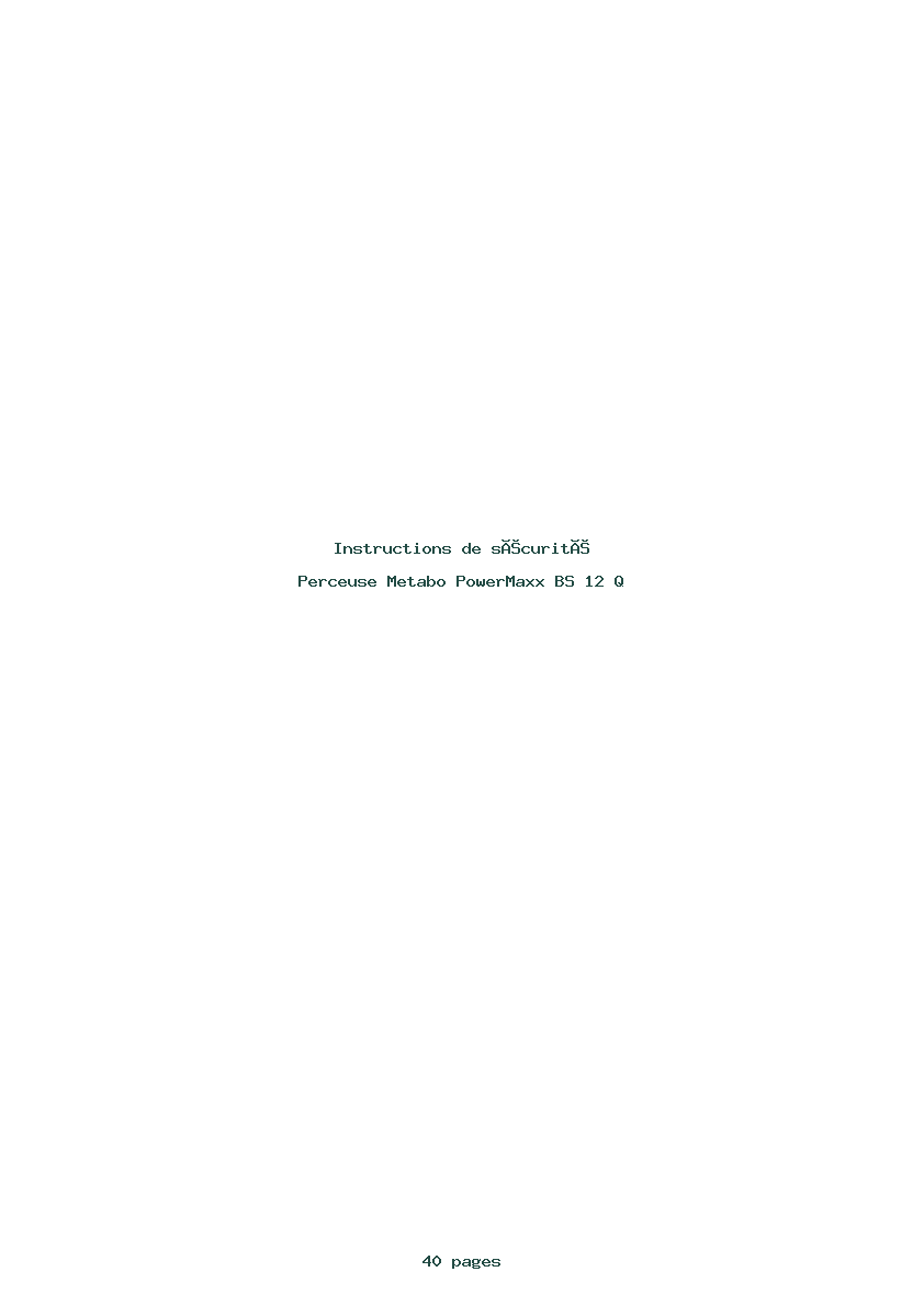 Page 1 de la notice Instructions de sécurité Metabo PowerMaxx BS 12 Q