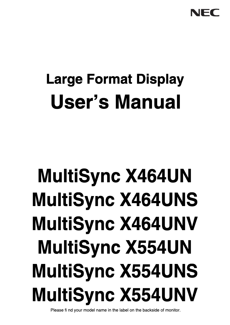 Page 1 of the manual User Manual NEC MultiSync X464UNS-TMX9P
