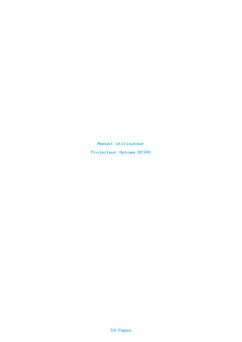 Page 1 de la notice Manuel utilisateur Optoma DX349